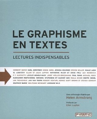 Le graphisme en textes: Lectures indispensables