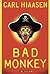 Bad Monkey (Andrew Yancy, 1)