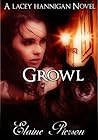Growl by Elaine Pierson