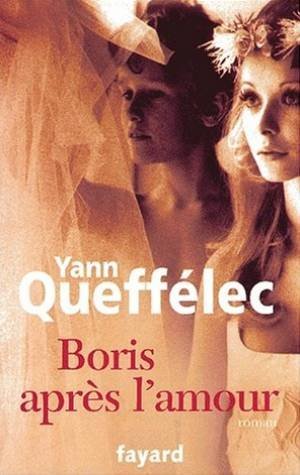 Boris après l'amour (Paperback)