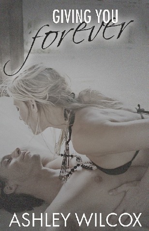 Giving You Forever (Forever #3)