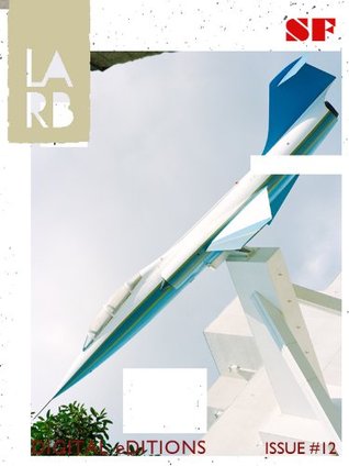 Los Angeles Review of Books - Digital Editions: Science Fiction