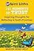 101 Moments of Trust: Inspi...