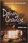 Dawn of Change