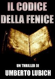 Il codice della fenice (Kindle Edition)