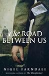 The Road Between Us