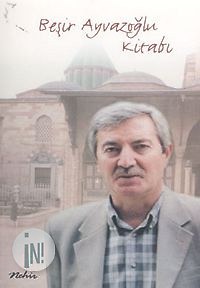 Beşir Ayvazoğlu Kitabı