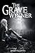 The Grave Winner (The Grave Winner #1)