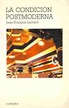 La condición postmoderna by Jean-François Lyotard
