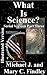 What Is Science? (Antidisestablishmentarianism #3)