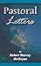 Pastoral Letters by Robert Murray M'Cheyne