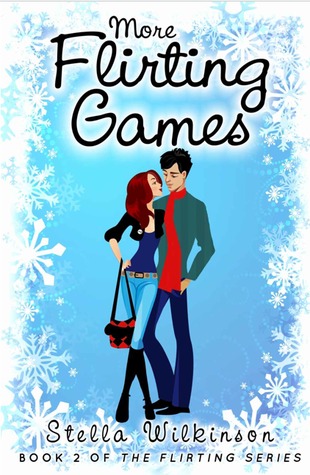 More Flirting Games (The Flirting, #2)