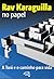 Rav Karaguilla no Papel