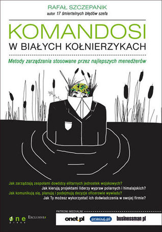 Komandosi w białych kołnierzykach (Hardcover)