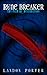 The Path of Destruction (Rune Breaker, #3)