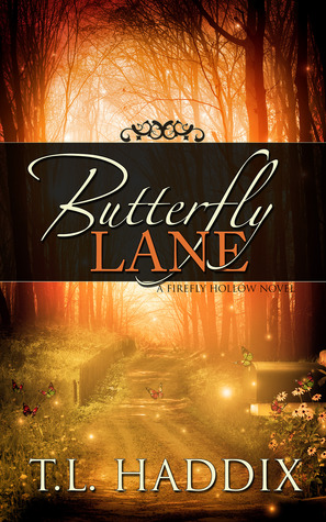 Butterfly Lane (Firefly Hollow, #2)