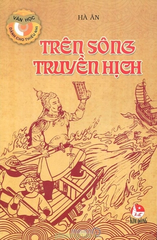 Trên sông truyền hịch (Paperback)