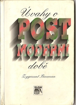 Úvahy o postmoderní době