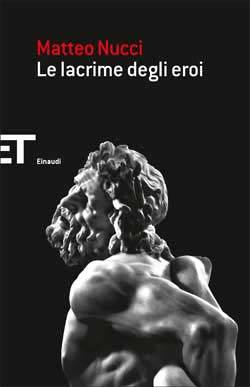 Le lacrime degli eroi (Paperback)