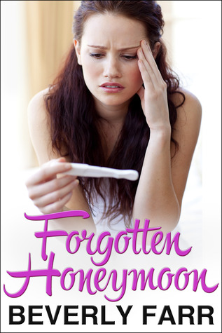 Forgotten Honeymoon (Summer Wedding, #1)