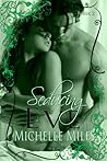 Seducing Eve by Michelle  Miles