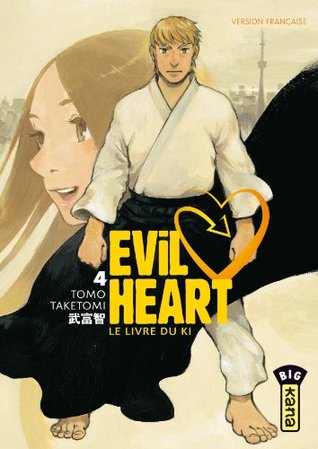 Evil Heart Vol.4: Le Livre du Ki