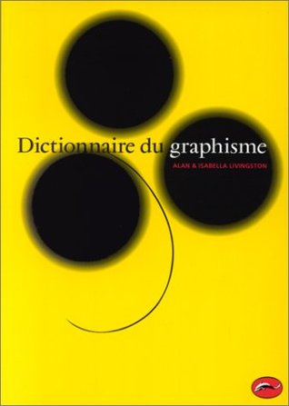 Dictionnaire du graphisme (Univers de l'art) (French Edition)