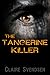 The Tangerine Killer (Sam Weber Investigations, #1)