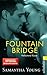 Fountain Bridge by Samantha Young