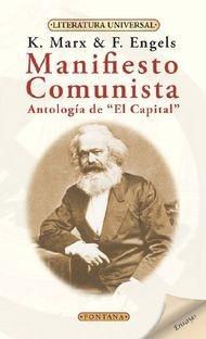 Manifiesto comunista; Antología de "El Capital" (Paperback)