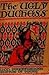 The Ugly Duchess by Lion Feuchtwanger