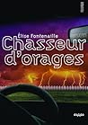 Chasseur d'Orages by Élise Fontenaille