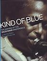 Kind Of Blue by Ashley Kahn