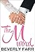 The M Word (Summer Wedding,...