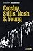 Crosby, Stills, Nash & Young