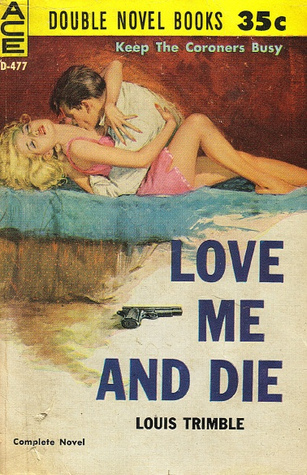 Love Me and Die