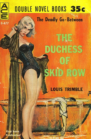 The Duchess of Skid Row (Paperback)