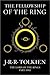 The Fellowship of the Ring ...