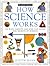 How Science Works: 100 Ways Parents and Kids Can Share the Secrets of Science