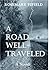 A Road Well-Traveled