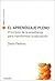 El aprendizaje pleno. Princ...