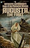 Augusta, the First (Saga of the Phenwick Women, #1)