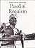 Pasolini Requiem