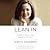 Lean In Women, Work, and the Will to Lead by Sheryl Sandberg