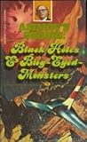 Asimov's Choice: Black Holes & Bug-Eyed-Monsters Asimov's Choice: Black Holes & Bug-Eyed-Monsters