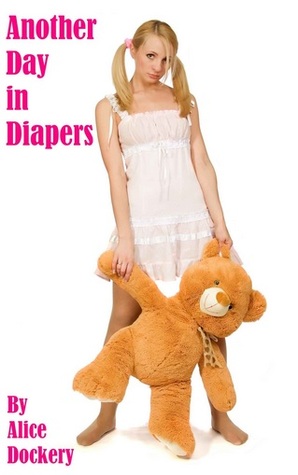 Another Day in Diapers (Kindle Edition)