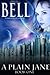 A Plain Jane (Plain Jane #1)