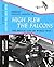 High Flew The Falcons: The French Aces Of World War I