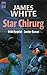 Star Chirurg (Orbit Hospital #2)