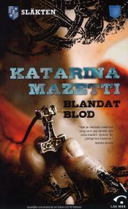 Blandat blod (Släkten, #1)